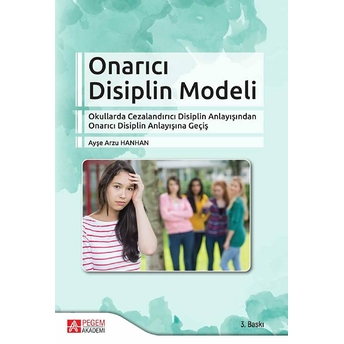 Onarıcı Disiplin Modeli - A. Arzu Hanhan