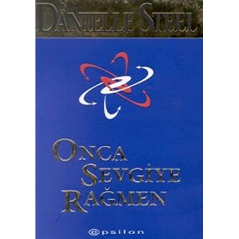 Onca Sevgiye Rağmen Danielle Steel