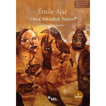 Onca Yoksulluk Varken Romain Gary, Émile Ajar