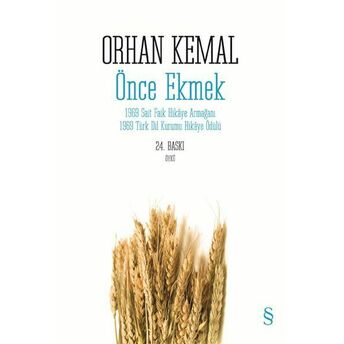 Önce Ekmek Orhan Kemal