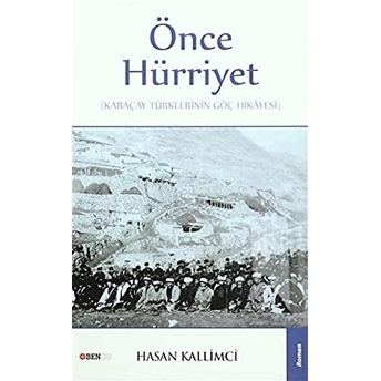 Önce Hürriyet Hasan Kallimci