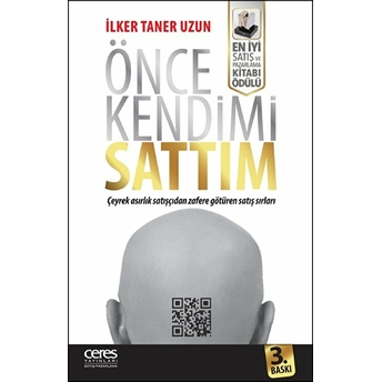 Önce Kendimi Sattım Ilker Taner Uzun