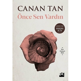 Önce Sen Vardın Canan Tan