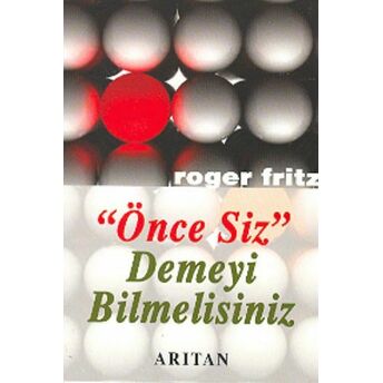 Önce Siz Demeyi Bilmelisiniz Roger Trigg