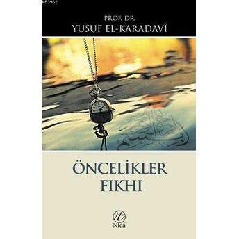 Öncelikler Fıkhı Yusuf El-Karadavi