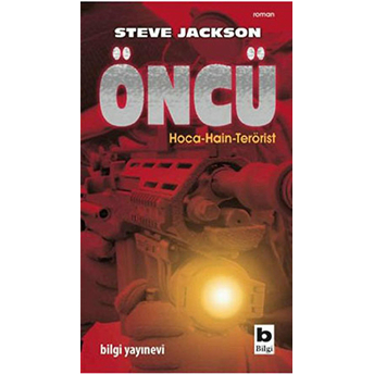 Öncü Hoca-Hain-Terörist Steve Jackson