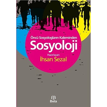 Öncü Sosyologların Kaleminden Sosyoloji Kolektif