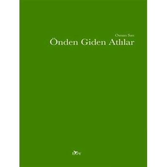 Önden Giden Atlılar Osman Sarı