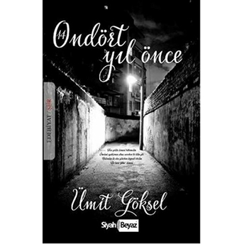 Ondört Yıl Önce-Ümit Göksel