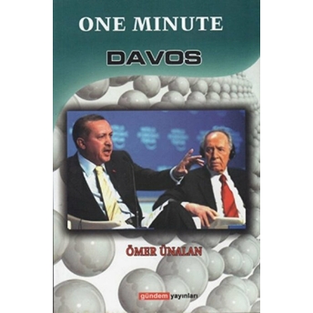 One Minute Davos Ömer Ünalan