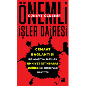 Önemli Işler Dairesi Cüneyt Özdemir