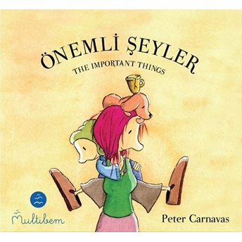 Önemli Şeyler - The Important Things Peter Carnavas