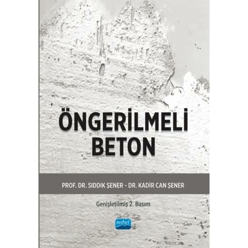 Öngerilmeli Beton Sıddık Şener