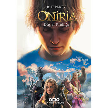 Oniria 1 - Düşler Krallığı B. F. Parry