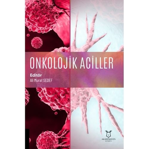 Onkolojik Aciller - Ali Murat Sedef