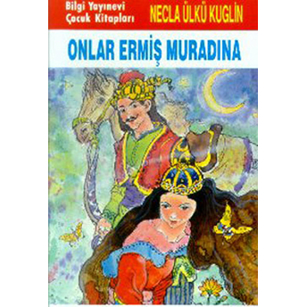 Onlar Ermiş Muradına Necla Ülkü Kuglin