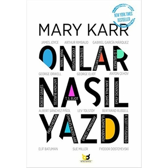 Onlar Nasıl Yazdı Mary Karr