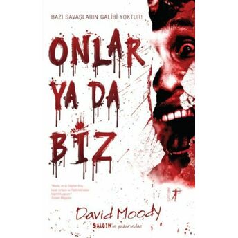 Onlar Ya Da Biz David Moody