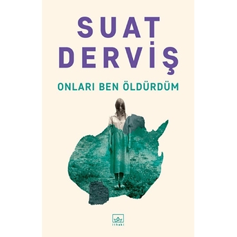 Onları Ben Öldürdüm Suat Derviş