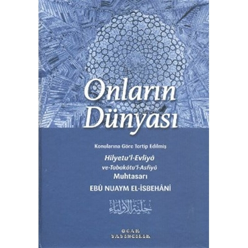 Onların Dünyası Ciltli Ebu Nuaym El-Isbehani