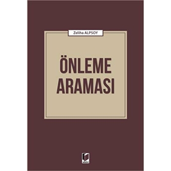 Önleme Araması Zeliha Alpsoy