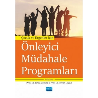 Önleyici Müdahale Programları Feyza Çorapçı