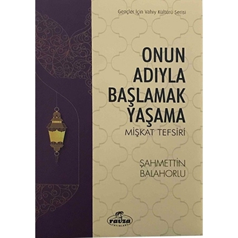 Onun Adıyla Başlamak Yaşama