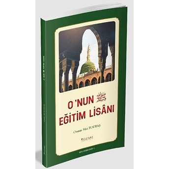 O'nun Eğitim Lisanı