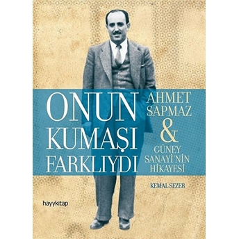 Onun Kumaşı Farklıydı Kemal Sezer