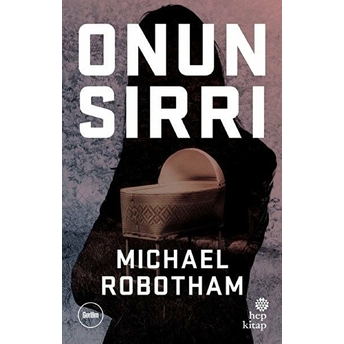 Onun Sırrı Michael Robotham