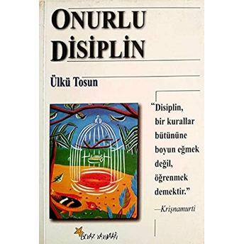 Onurlu Disiplin Ülkü Tosun