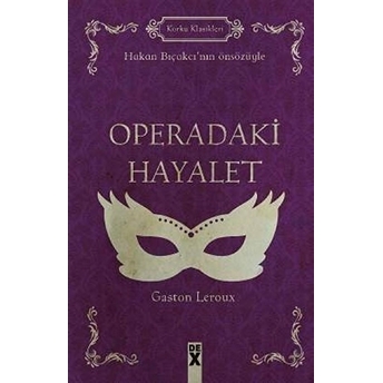 Operadaki Hayalet (Ciltli) Gaston Leroux