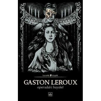 Operadaki Hayalet Gaston Leroux