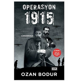 Operasyon 1915 Ozan Bodur