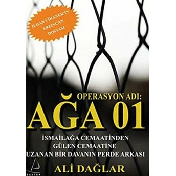 Operasyon Adı: Ağa 01 Ali Dağlar