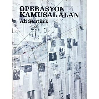 Operasyon Kamusal Alan - Ali Şentürk