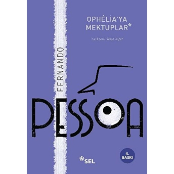 Opheliaya Mektuplar Fernando Pessoa