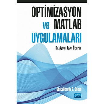 Optimizasyon Ve Matlab Uygulamaları