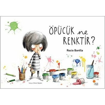 Öpücük Ne Renktir Rocio Bonilla