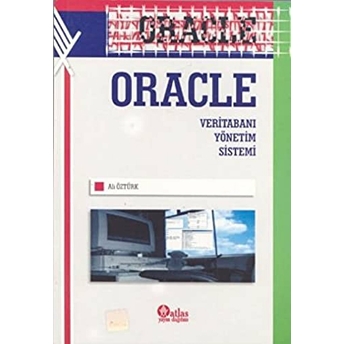 Oracle - Veri Tabanı Yönetim Sistemi--Ali Öztürk