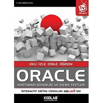 Oracle Veritabanı Güvenliği Ve Sızma Testleri Yusuf Anıl Akduygu