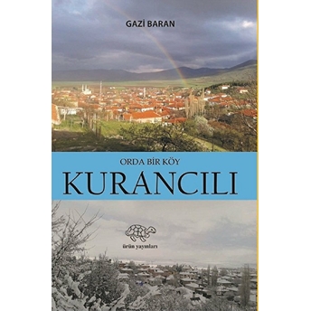 Orada Bir Köy Kurancılı