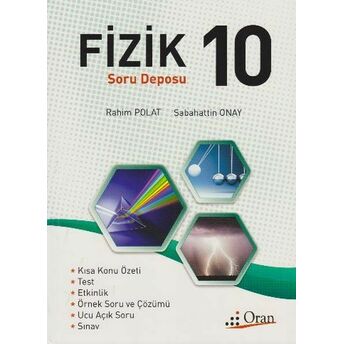 Oran 10. Sınıf Fizik Soru Deposu Rahim Polat, Sabattin Onay