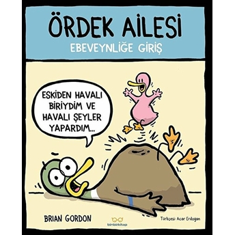 Ördek Ailesi - Ebeveynliğe Giriş Brian Gordon