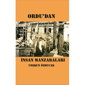 Ordu'dan Insan Manzaraları