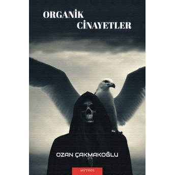 Organik Cinayetler Ozan Çakmakoğlu