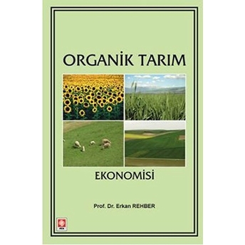 Organik Tarım Ekonomisi Erkan Rehber