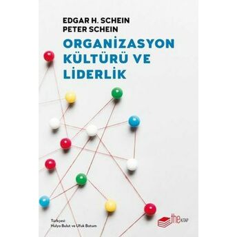 Organizasyon Kültürü Ve Liderlik Edgar H. Schein