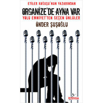 Organize'de Ayna Var Önder Şuşoğlu