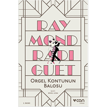 Orgel Kontunun Balosu Raymond Radiguet